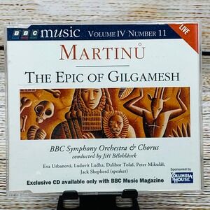 BBC Music Martinu The Epic of Gilgamesh Vol IV‎ No 11 Classical [1996 CD]